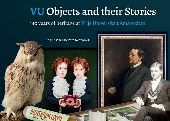 Vrije Universiteit Amsterdam Publication and Exposition: VU Objects and their Stories – 140 ... photo