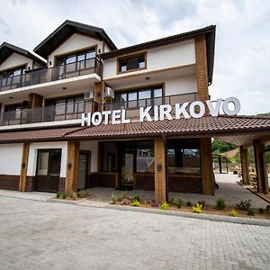 Hotel Kirkovo Kirkowo Exterior photo