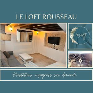 Apartament Le Loft Rousseau Dijon Exterior photo