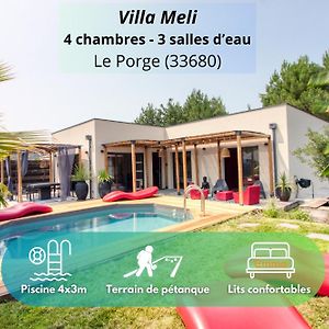 Villa Meli - Le Porge : La Plage, Lege-Cap Ferret Et Lacanau A 10 Minutes Exterior photo
